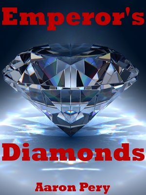 cover image of Emperor's Diamonds